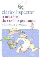 O Mistério do coelho pensante e outros contos