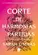 Corte de harmonias partidas (Vol. 6 Corte de espinhos e rosas)