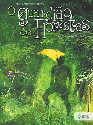 GUARDIÃO DAS FLORESTA, O